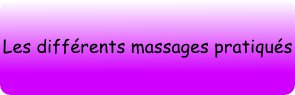 les différents massages pratiqués à domicile